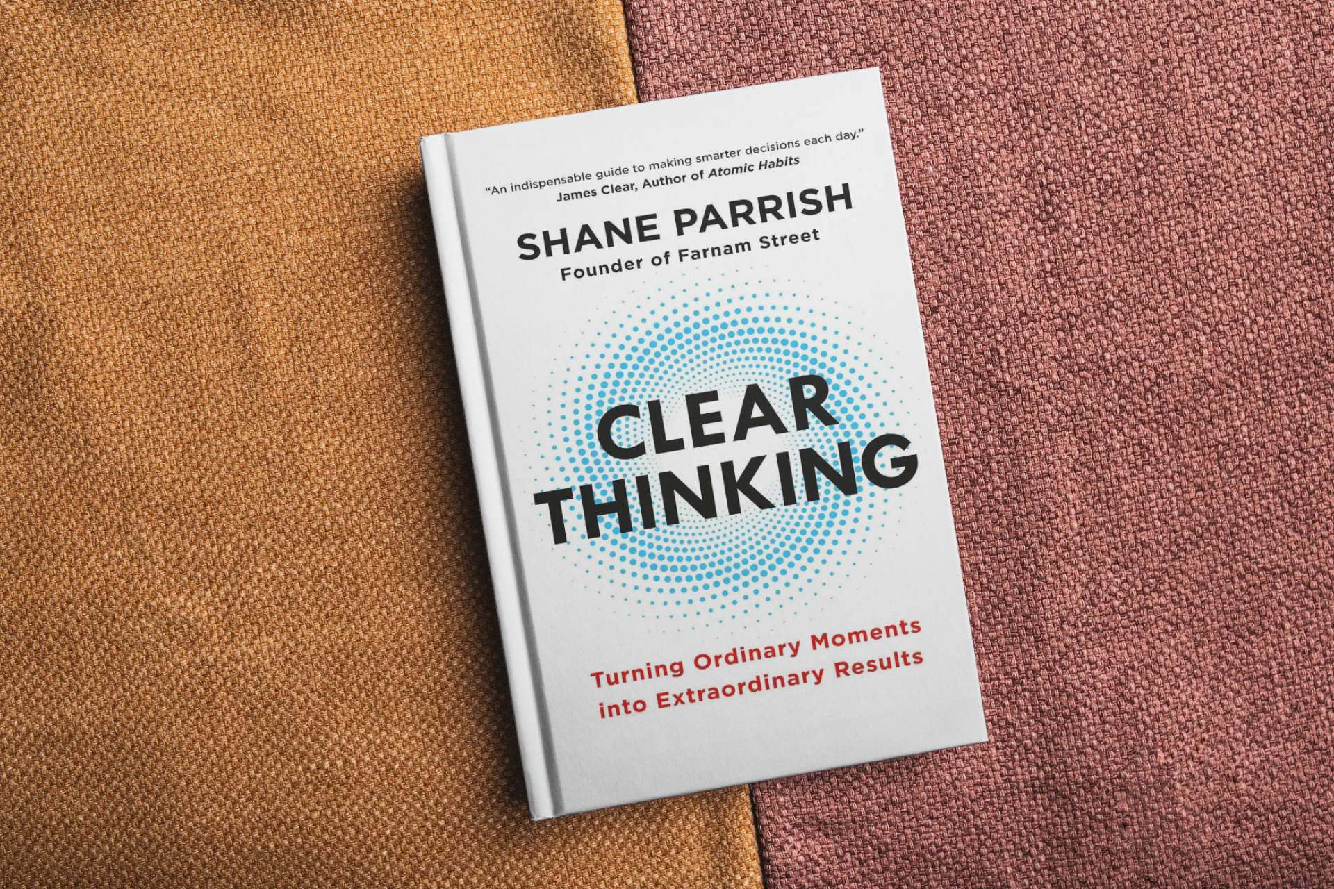 You are currently viewing Book Summary: Clear Thinking by Shane Parrish